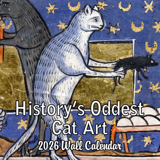 2026 History's Oddest Cat Art Monthly Wall Calendar - Ugly Cat Paintings through the Ages | 12" x 24" | White Elephant or Gag Gift Funny Calendar 2025-2026