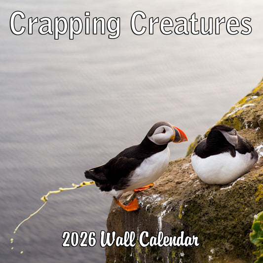 2026 Crapping Creatures Monthly Wall Calendar | 12" x 24" | Prank Gift White Elephant or Gag Gift Calendar 2025-2026
