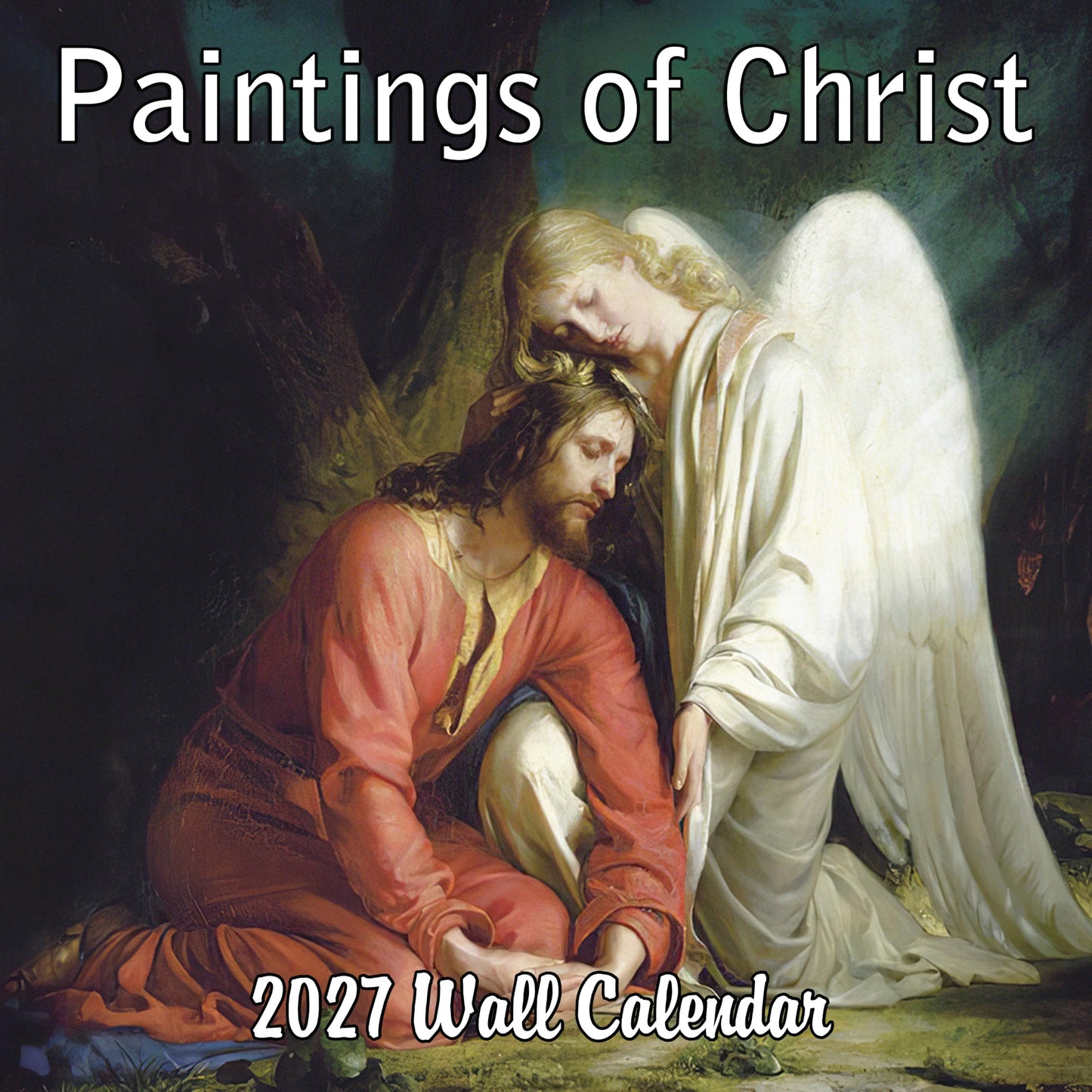 2027 Paintings of Christ Monthly Wall Calendar - Famous Paintings of our Lord and Savior - Bloch, Hoffman, Da Vinci, Raphael, Tissot | Christian Paintings Art Calendar 2026-2027