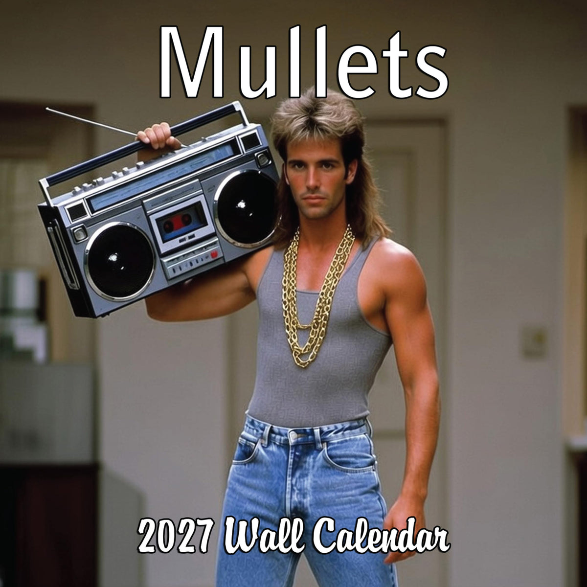 2027 Mullets White Elephant Monthly Wall Calendar - Funny Gag Gift | Ugly Mullets Prank Gift Calendar 2026-2027