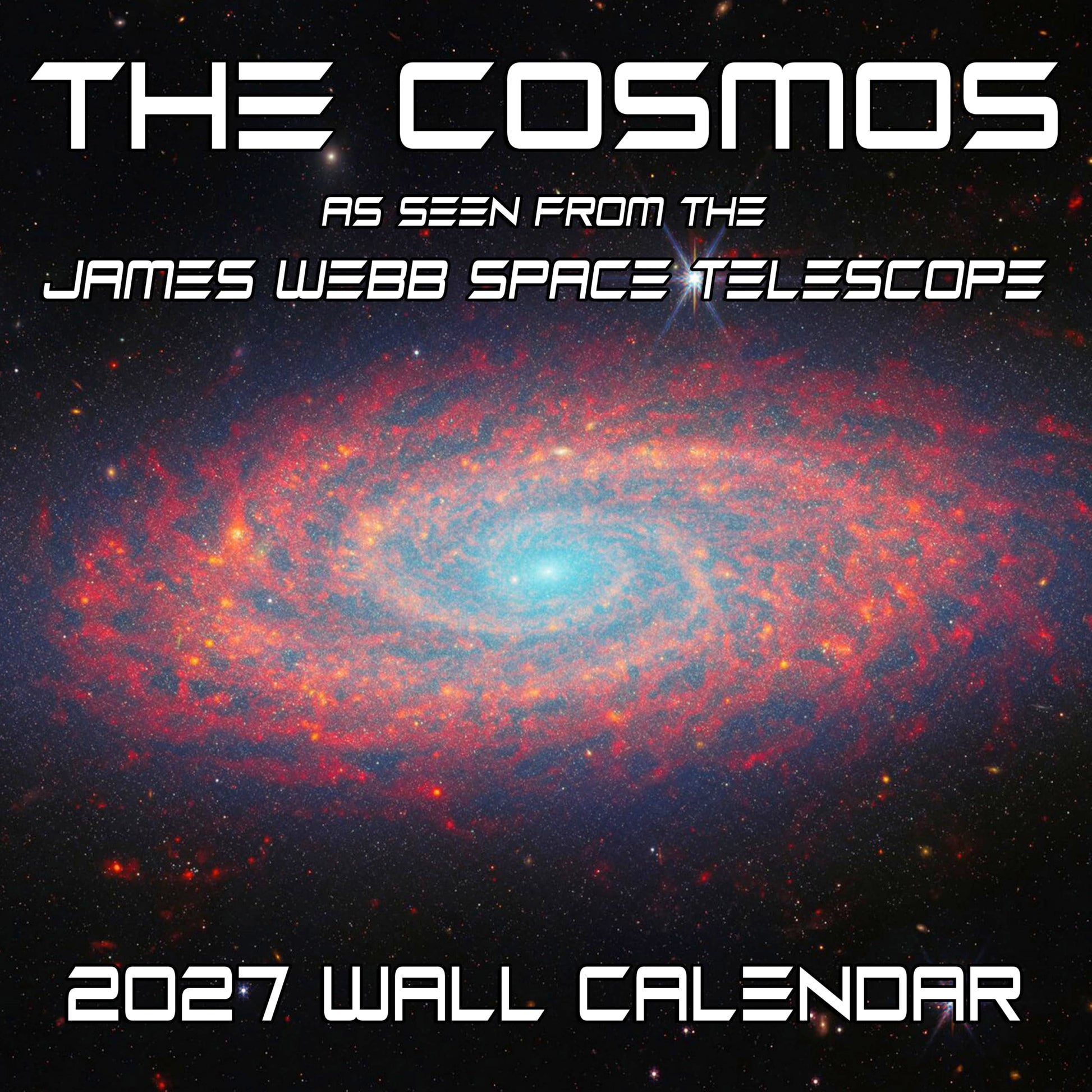 2027 Cosmos Wall Calendar | 12" x 24" | Images from the James Webb Space Telescope Calendar 2026-2027