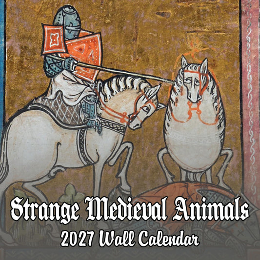 2027 Strange Medieval Animals White Elephant Monthly Wall Calendar - Funny Gag Gift Ugly Animal Illustrations | Funny Odd Medieval Creatures Gift Calendar 2026-2027