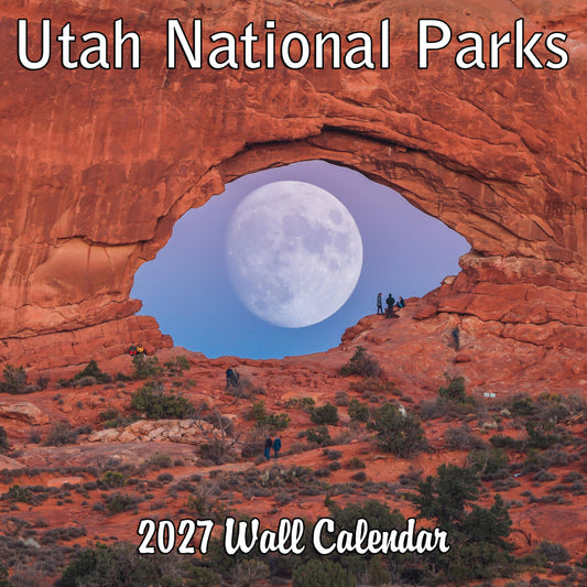 2027 Utah National Parks Monthly Wall Calendar | Travel Calendar 2026-2027