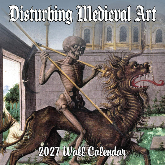 2027 Disturbing Medieval Art White Elephant Monthly Wall Calendar - Funny Gag Gift | Funny Gift Calendar 2026-2027