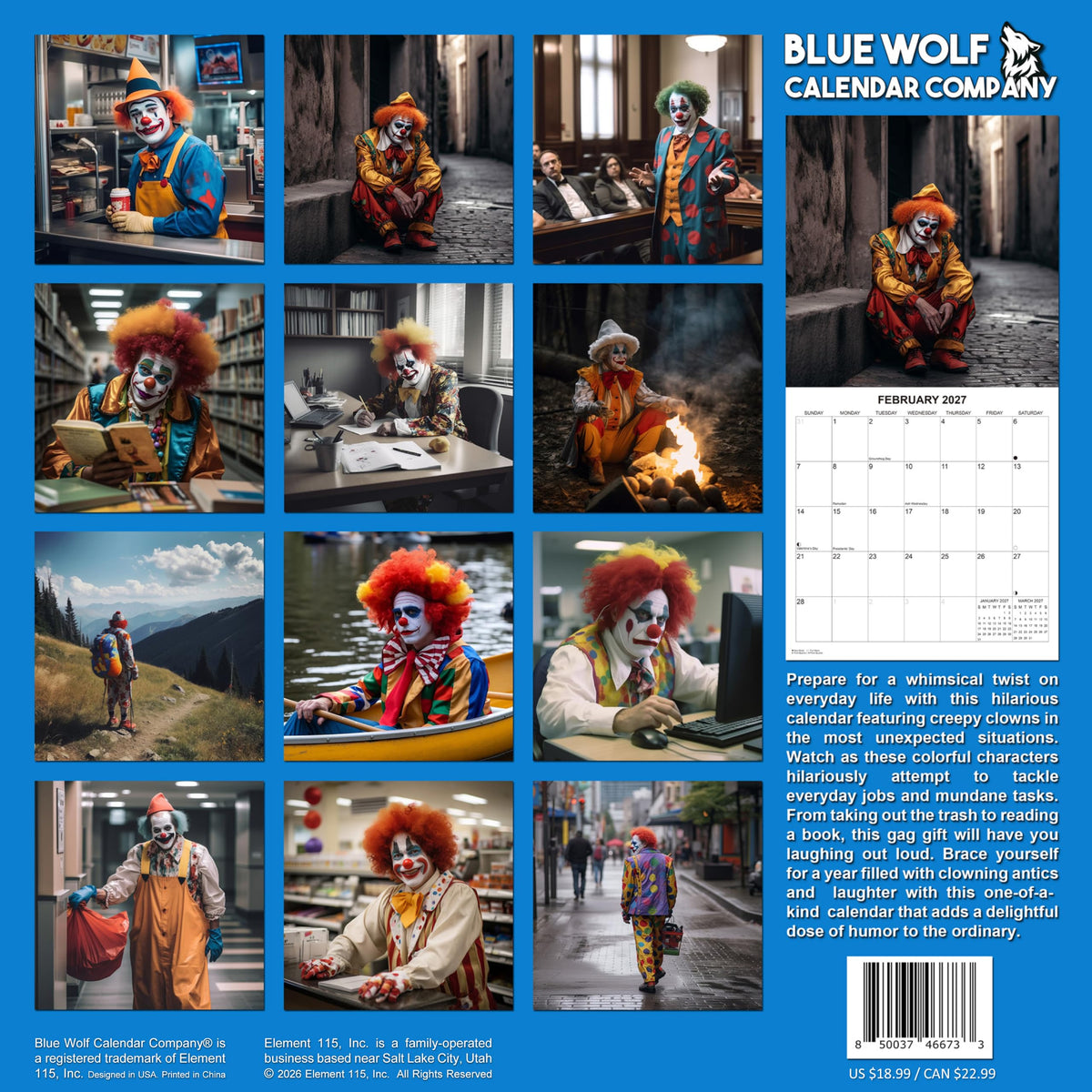 2027 Creepy Clowns in the Wild Wall Calendar - Funny Gag Gift | Creepy Clowns Doing Everday Things Gift Calendar 2026-2027